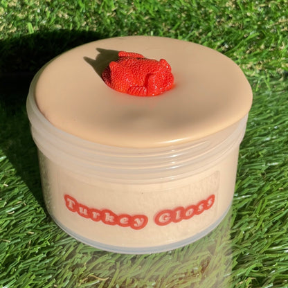 Turkey Gloss